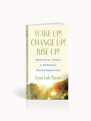 cover image of Wake Up! Change Up! Rise Up!